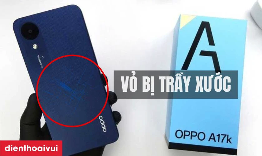 Khi nào bạn cần thay vỏ Oppo A17K?