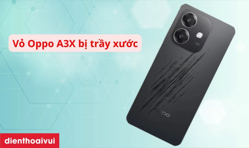Khi nào bạn cần thay vỏ Oppo A3X?