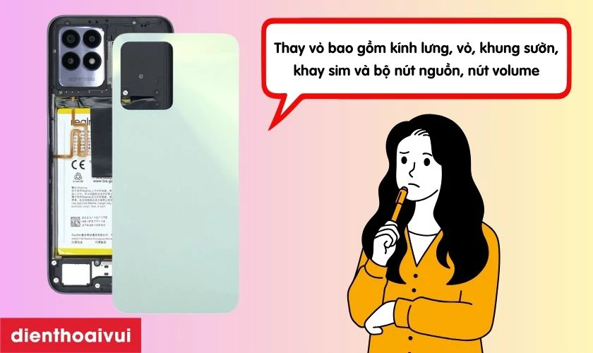 Thay vỏ Realme C35 bao gồm những g&igrave;?