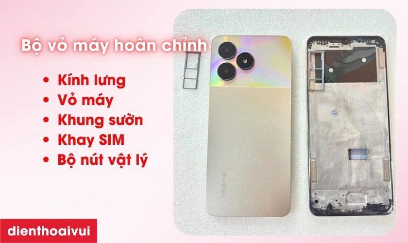 Thay vỏ Realme C60 bao gồm những g&igrave;?