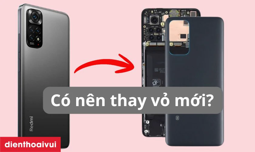 C&oacute; n&ecirc;n thay vỏ mới cho Xiaomi Redmi Note 11 kh&ocirc;ng?
