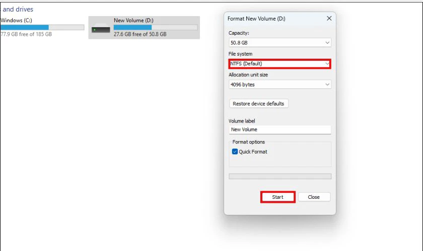 Trong cửa sổ Format, chọn file system (thường là NTFS), đặt tên ổ đĩa, rồi nhấn Start