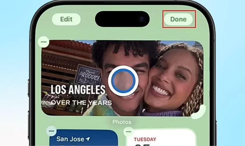 Nhấn Xong ở góc trên bên phải để lưu thay đổi