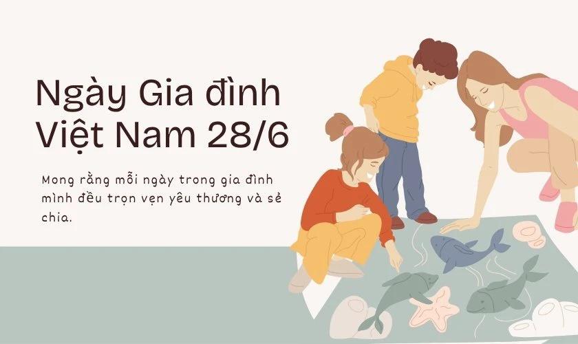 Thiệp chúc mừng ngày Gia đình Việt Nam đẹp nhất