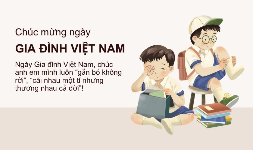 Thiệp chúc mừng ngày Gia Đình Việt Nam 28/6 dành cho anh, chị, em