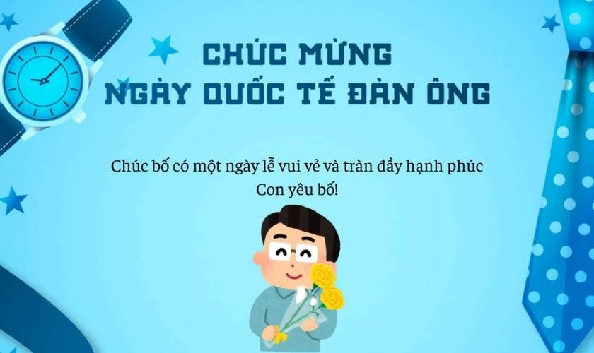 Mẫu thiệp chúc mừng ngày Quốc tế Đàn ông 19/11 cho bố cute