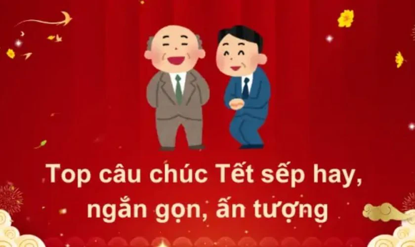 Chúc năm mới sếp, cấp trên gây ấn tượng 2026
