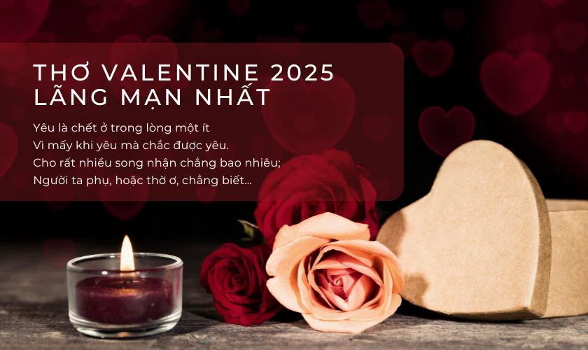 TOP những bài thơ Valentine 2025 lãng mạn nhất