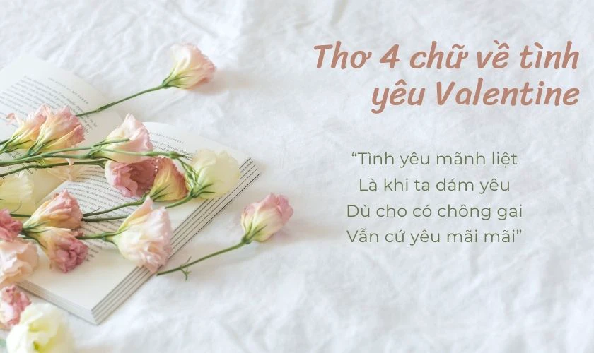 Thêm thú vị với những bài thơ 4 chữ trong ngày lễ Tình Nhân