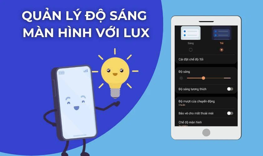Quản lý độ sáng màn hình với Lux