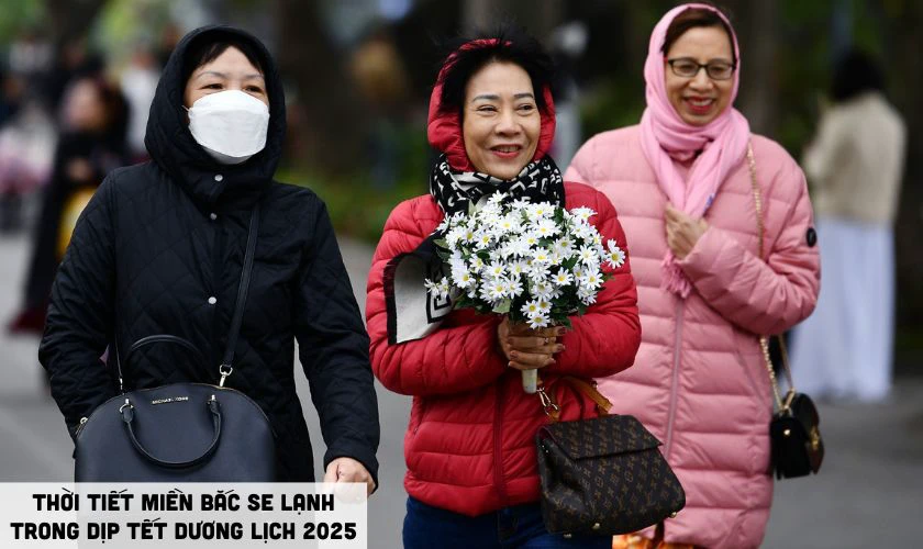 Thời tiết Tết Dương lịch 2025 miền Bắc hơi se lạnh