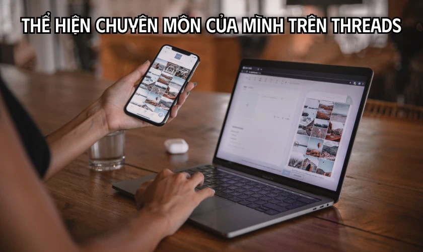 Mẹo tăng tỉ lệ trúng tuyển khi tìm việc trên Threads