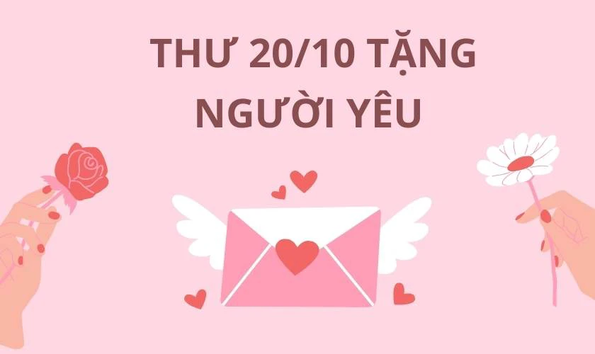 Thư 20/10 tặng người yêu tình cảm