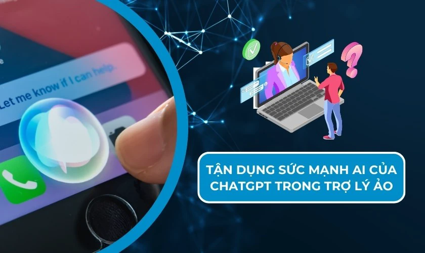 Tại sao nên tích hợp ChatGPT vào Siri