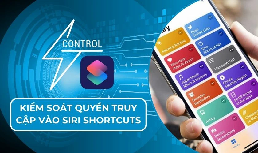 Kiểm soát quyền truy cập vào Siri Shortcuts