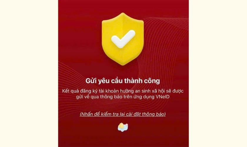 Thông báo Gửi yêu cầu thành công của VNeID