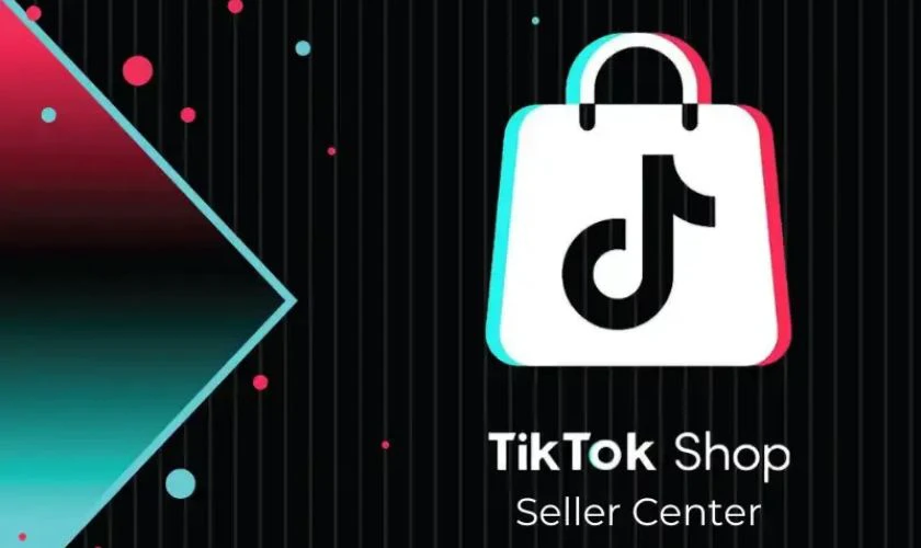 TikTok Seller Center đăng nhập