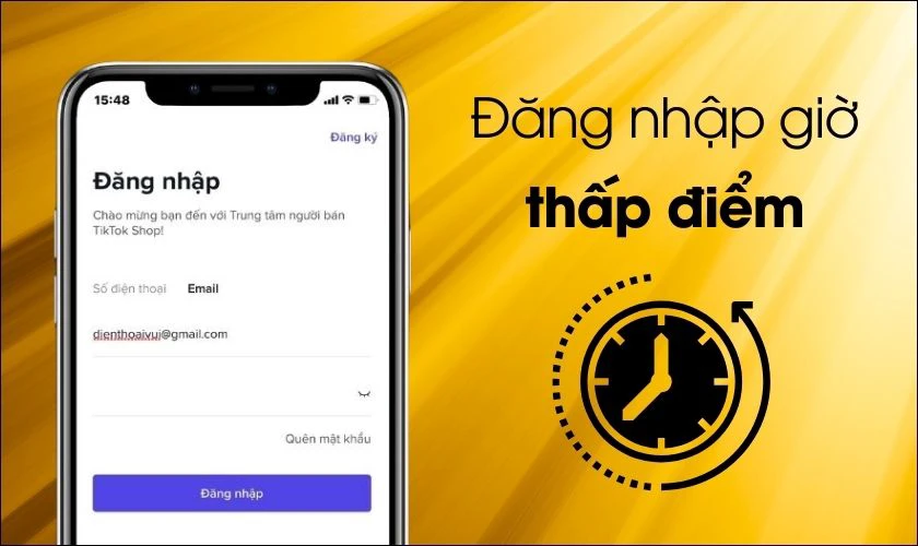 Thử đăng nhập TikTok Seller ở giờ thấp điểm
