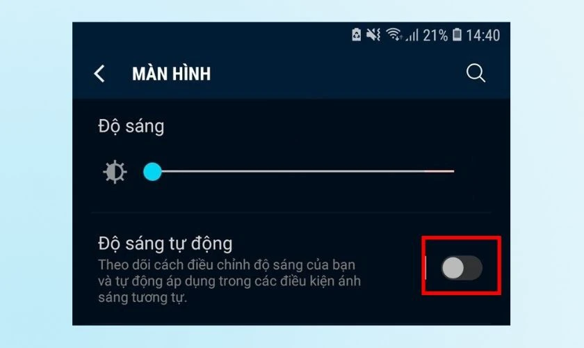 Tắt điều chỉnh độ sáng màn hình tự động