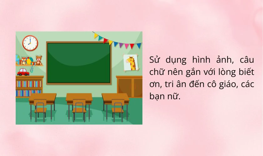 Những lưu ý khi trang trí lớp 8/3