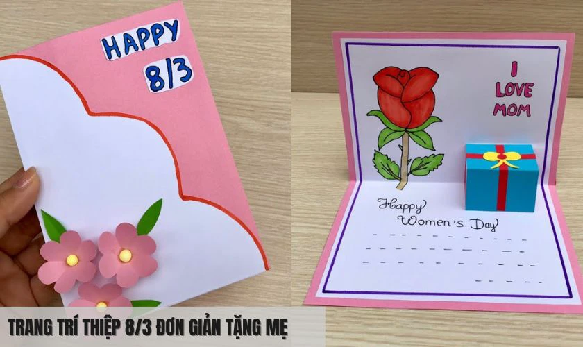 Trang trí thiệp 8/3 đơn giản tặng mẹ