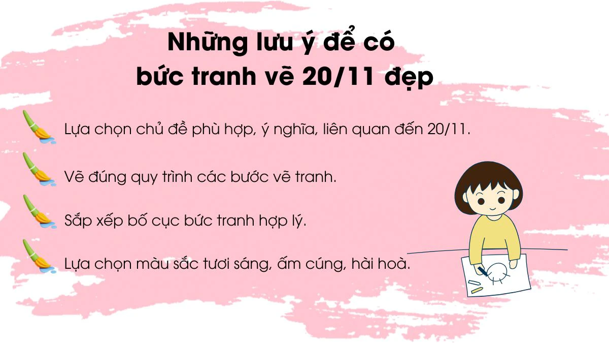 Những lưu ý để có bức tranh vẽ 20/11 đẹp