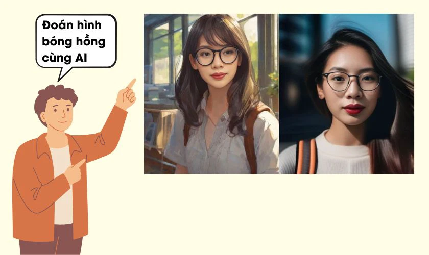Đoán hình bóng hồng cùng AI - Trò chơi ngày 20/10 mới mẻ
