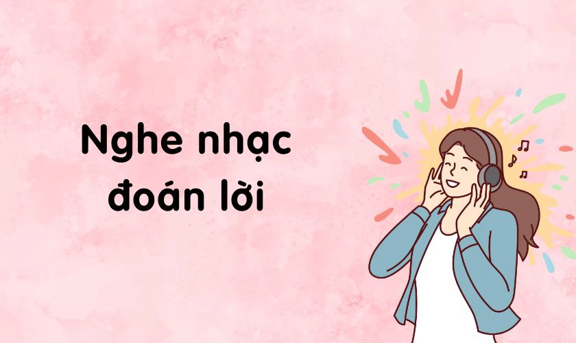 Nghe nhạc đoán lời