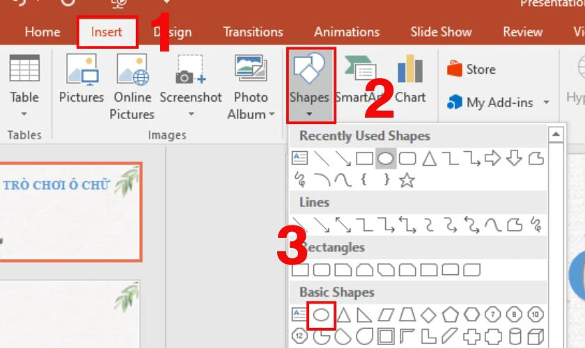 Vào Insert, chọn Shapes, sau đó chọn Oval