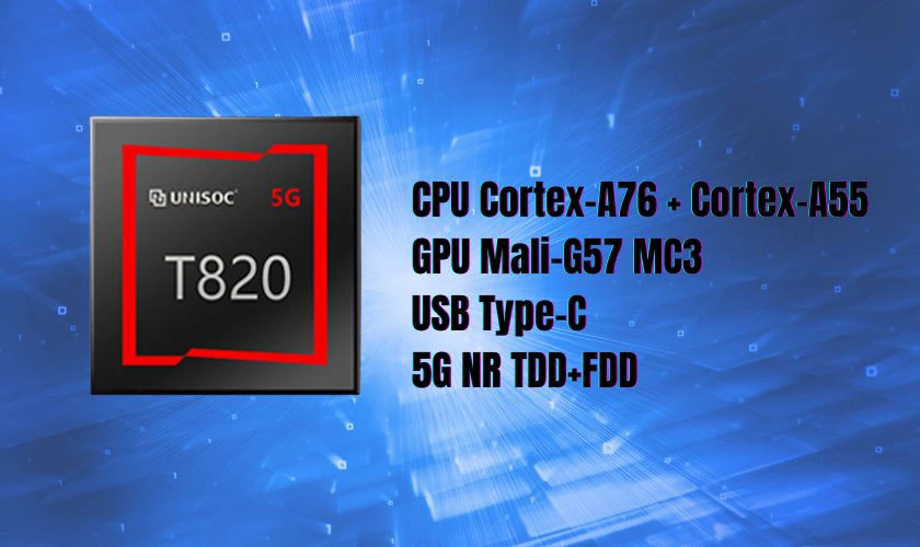 Thông tin tổng quan về chip Unisoc T820 vs Snapdragon 695