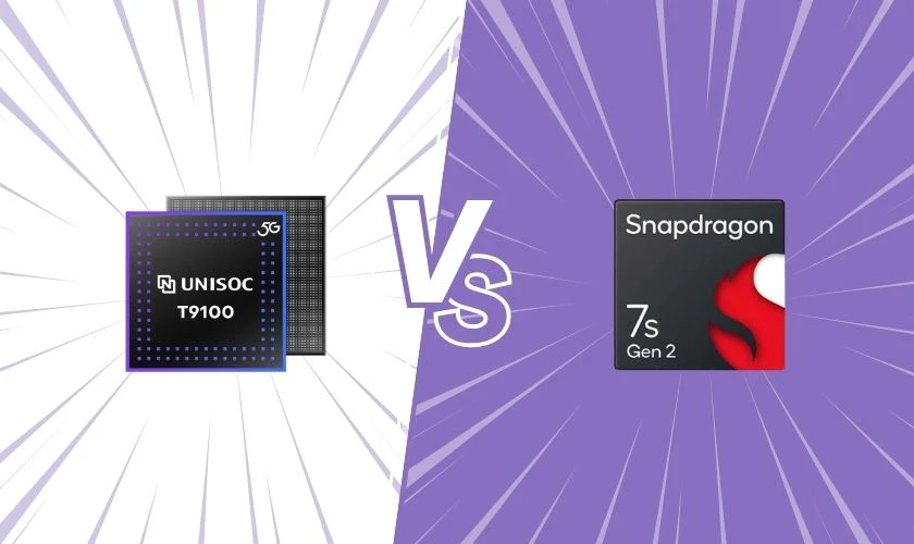 Chip Unisoc T9100 và chip Snapdragon 7s Gen 2