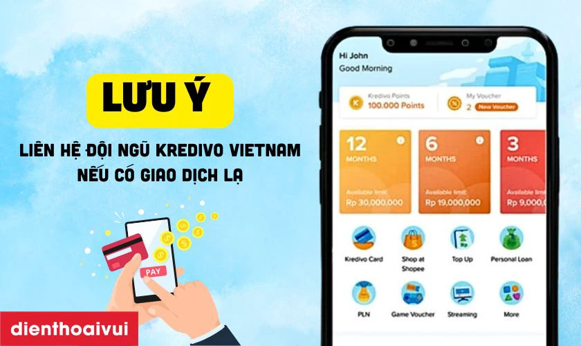 Lưu ý khi nhận ưu đãi thanh toán qua cổng Kredivo