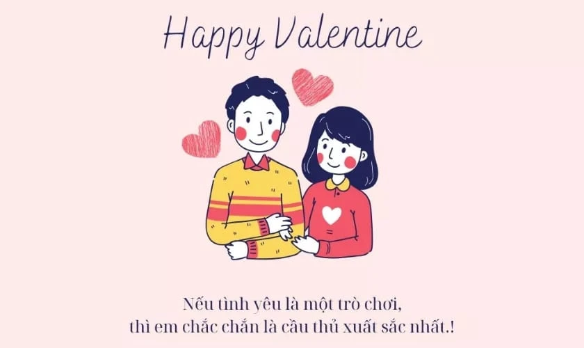 Valentine quote 14/2 cho crush