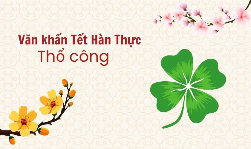 Văn Khấn Tết Hàn Thực 2026 Bính Ngọ Linh Nghiệm Văn Khấn Thổ Công Tết Hàn Thực 2026 Bính Ngọ