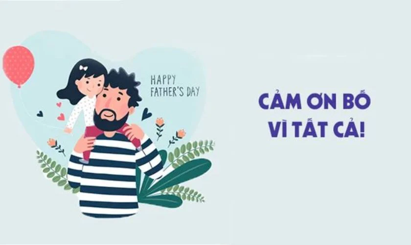 Cảm ơn bố vì tất cả