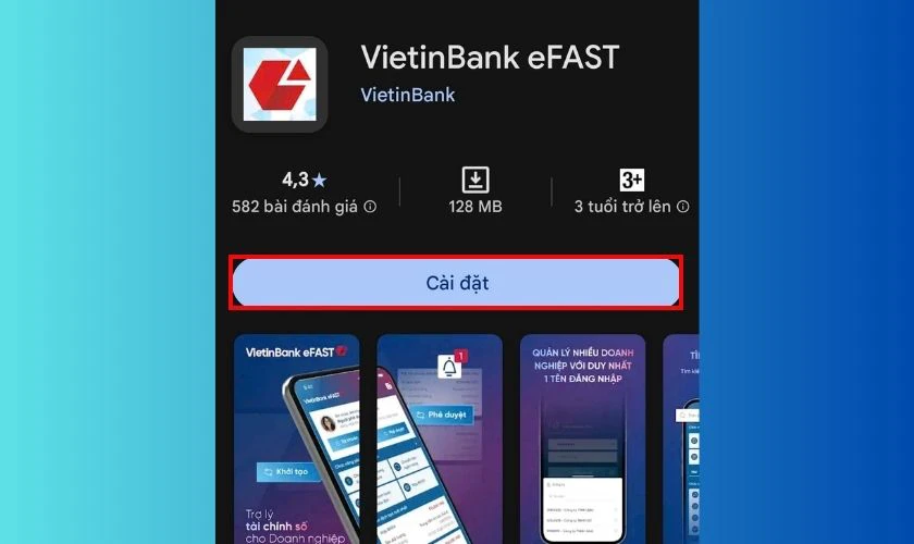 Cách tải VietinBank eFAST cho doanh nghiệp trên điện thoại