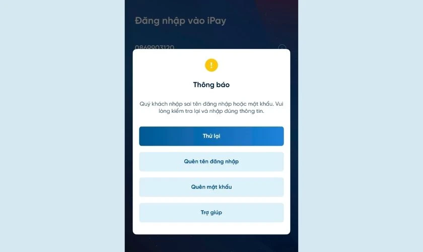 Nếu th&ocirc;ng tin sai, ứng dụng sẽ b&aacute;o lỗi