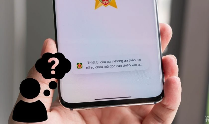 Tại sao VNeID báo thiết bị không an toàn?