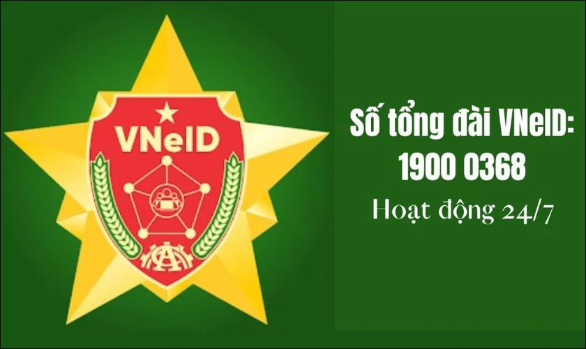 Liên hệ tổng đài VNeID để được hỗ trợ