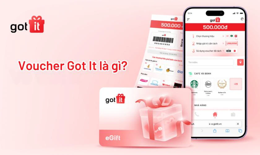 Voucher Got It là gì