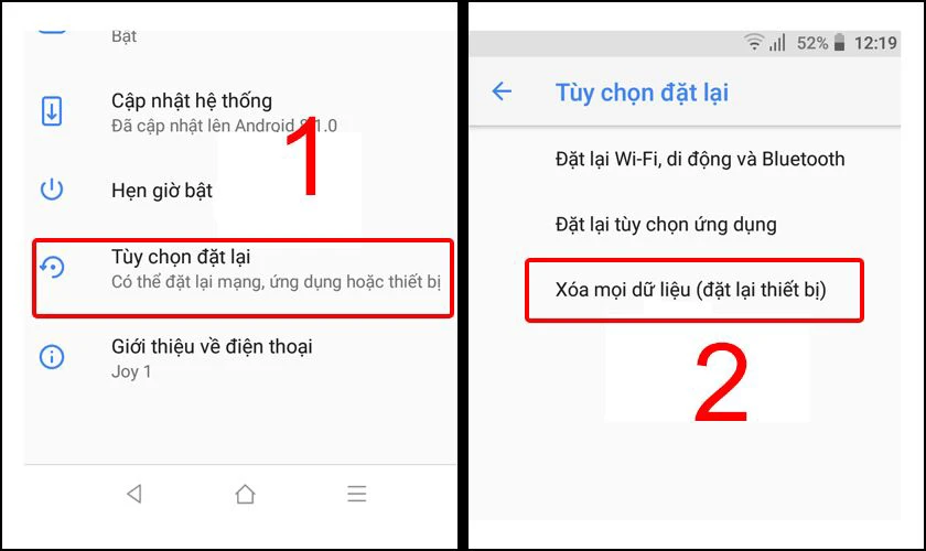 Nhấn chọn vào mục Tùy chọn đặt lại rồi nhấn Xóa mọi dữ liệu