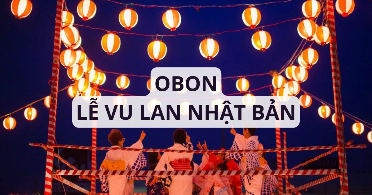 Tìm hiểu về ngày lễ Vu lan ở Nhật Bản