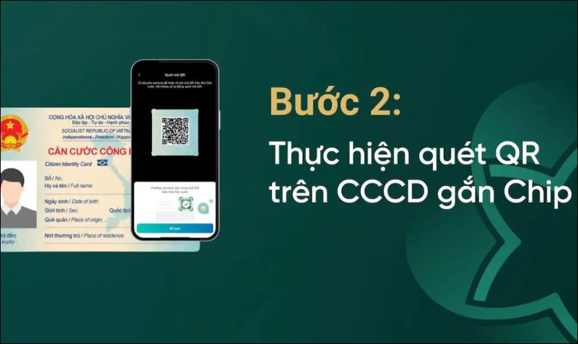Thực hiện quét mã QR trên CCCD gắn chip