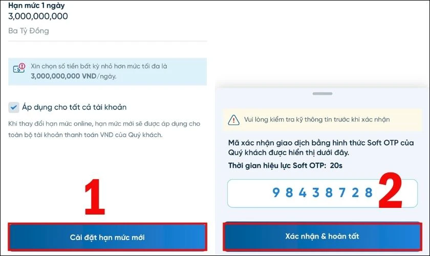 Sau cùng, bạn chọn Cài đặt hạn mức mới và chọn Xác nhận & hoàn tất