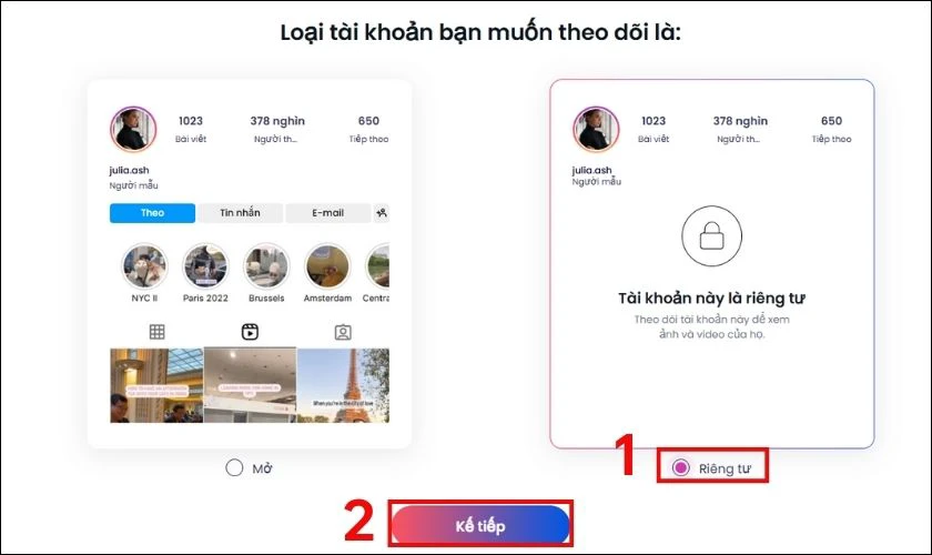 Trong màn hình hiển thị, chọn vào loại tài khoản Riêng tư và nhấn Kế tiếp