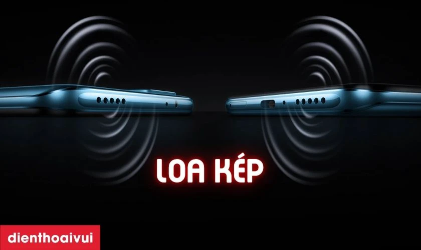 Âm thanh sống động với hệ thống loa kép