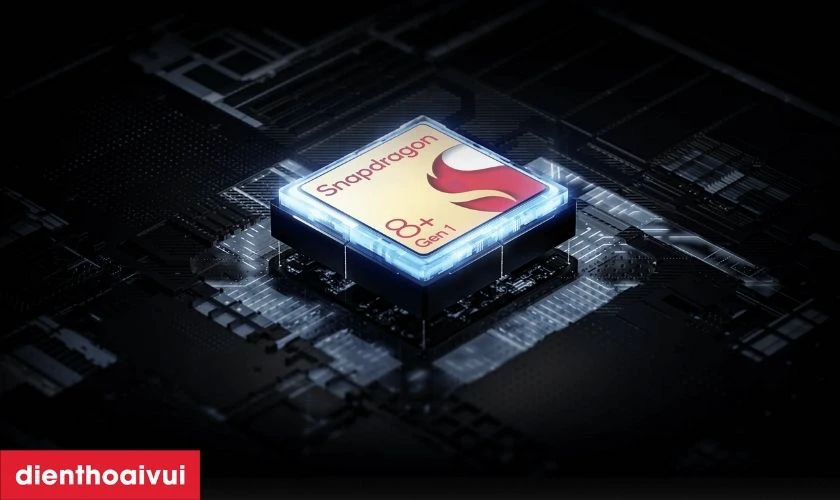 Trang bị chip Snapdragon 8+ Gen 1 xử lý mạnh mẽ mọi tác vụ
