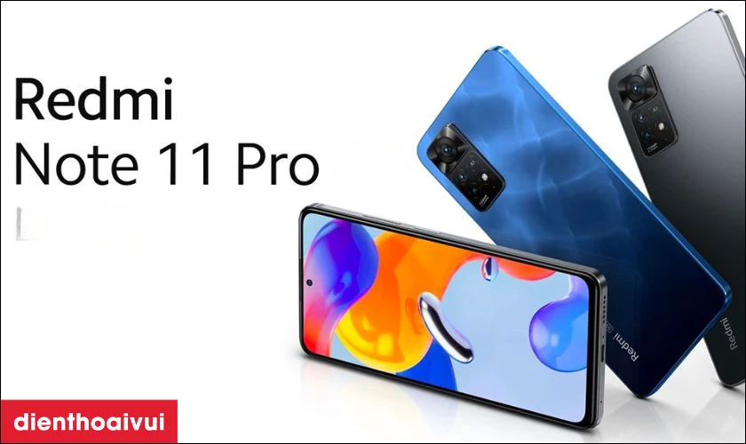 Có nên mua Xiaomi Redmi Note 11 Pro - Cũ Đẹp hay không?