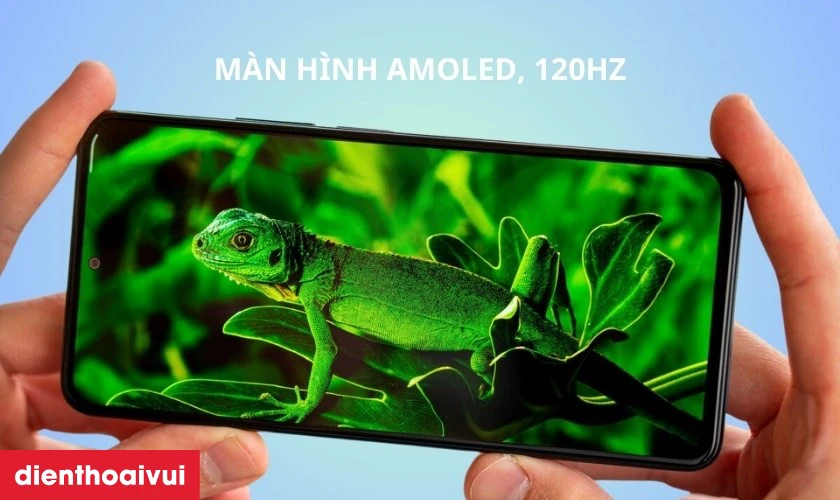 Màn hình sống động, 120HZ siêu mượt