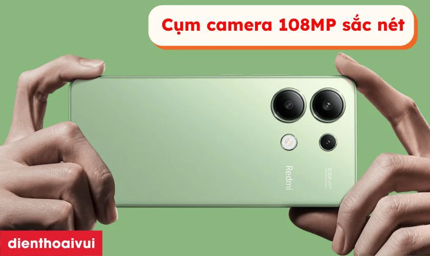 Camera 108MP, ghi lại chi tiết sắc nét